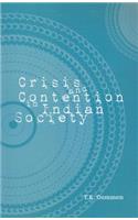 Crisis and Contention in Indian Society