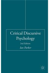 Critical Discursive Psychology