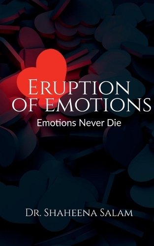 Eruption of Emotions