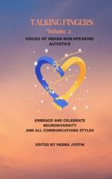 Talking Fingers Vol.2 - Voices of Indian Non-Speaking Autistics