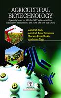 Agricultural Biotechnology (Specially based on ARS-Pre/NET syllabus & other competitive examinations like ICAR-JRF, SRF and SAU's