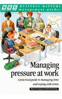 Managing Pressure at Work