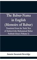Babur-nama in English (Memoirs of Babur)