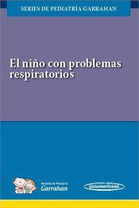El Nino con Problemas Respiratorios: Series de Pediatria Garrahan