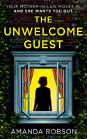 Unwelcome Guest