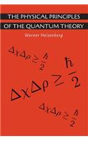 Physical Principles of the Quantum Theory