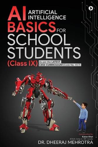 AI - Artificial Intelligence Basics For School Students (Class IX)