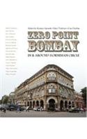 Zero Point Bombay : In & Around Horniman Circle