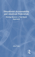 Educational Accountability and American Federalism