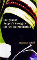 Indigenous People's Struggles For Self
