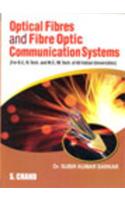 Optical Fibres and Fibre Optic Communication Systems