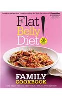 Flat Belly Diet! Family Cookbook