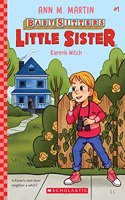 Baby-Sitters Little Sister #1: Karen's Witch