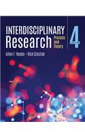 Interdisciplinary Research: Process and Theory