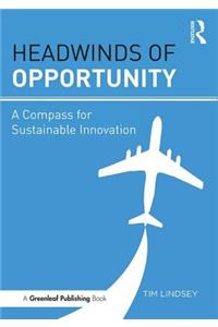 Headwinds of Opportunity