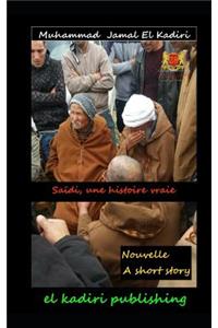 Saïdi, une histoire vraie
