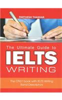 The Ultimate Guide To Ielts Writing