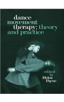 Dance Movement Therapy: Theory and Practice