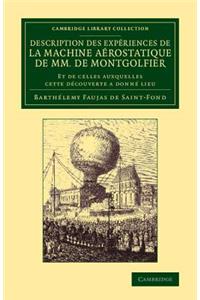 Description des expériences de la machine aérostatique de MM. de Montgolfier