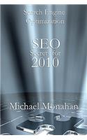 Search Engine Optimization (SEO) Secrets For 2010