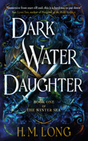 Winter Sea - Dark Water Daughter