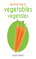 My First Book of Vegetables - Vegetales