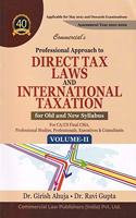 Commercial?s Professional Approach to Direct Tax Laws and International Taxation (Set of 2 Vol.) - 40/edition