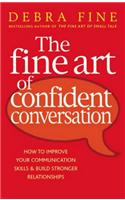 Fine Art Of Confident Conversation