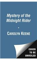 Mystery of the Midnight Rider