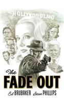 The Fade Out: The Complete Collection
