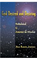 God Desired and Desiring