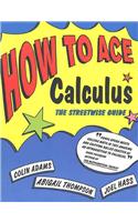 How to Ace Calculus