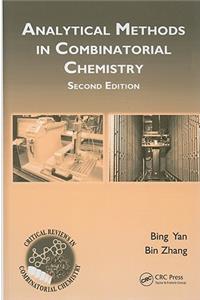 Analytical Methods in Combinatorial Chemistry: (Critical Reviews in Combinatorial Chemistry)