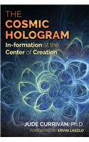 The Cosmic Hologram