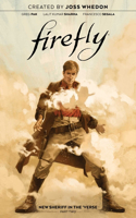 Firefly: New Sheriff in the 'Verse Vol. 2