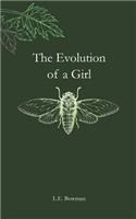 Evolution of a Girl