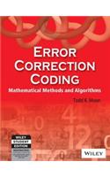 Error Correction Coding Mathametical Methods & Algorithms