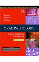 Oral Pathology: Clinical Pathologic Correlations