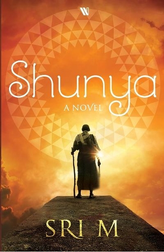 Shunya: A Novel