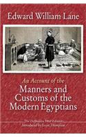 Account of the Manners and Customs of the Modern Egyptians