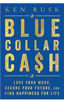 Blue-Collar Cash