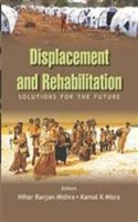 Displacement And Rehabilitation Solutions For The Future
