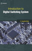 Introduction to Digital Switching System