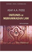 Outlines of Muhammadan Law