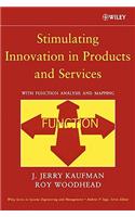 Stimulating Innovation in Products and Services