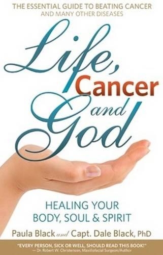 Life, Cancer and God