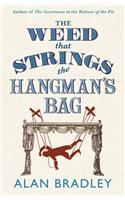 The Weed That Strings the Hangman's Bag