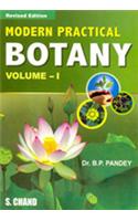 Modern Practical Botany Volumeâ€“I