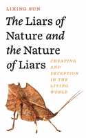 Liars of Nature and the Nature of Liars