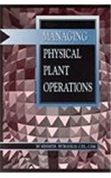 Managing Physical Plant Operations